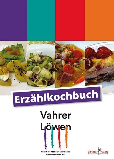 Erzahlkochbuch der Vahrer Lowen (Paperback)