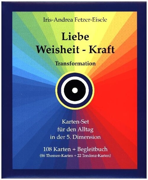Liebe - Weisheit - Kraft, m. Orakelkarten (Paperback)