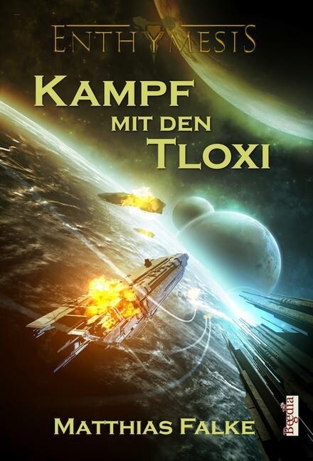 Enthymesis - Kampf mit den Tloxi (Paperback)