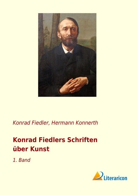 Konrad Fiedlers Schriften uber Kunst (Paperback)