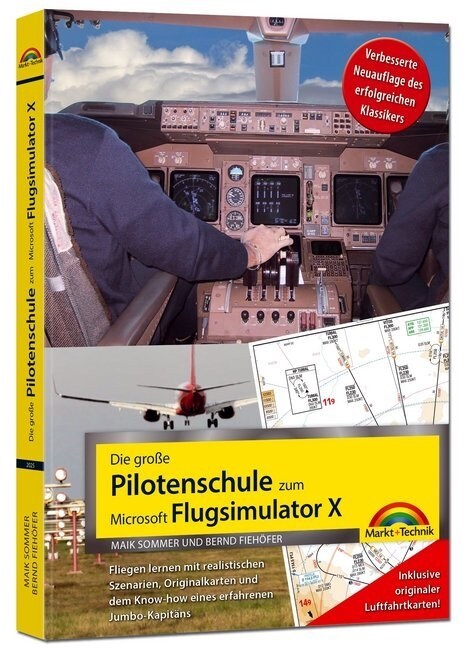 Die große Pilotenschule zum Microsoft Flugsimulator X (Paperback)