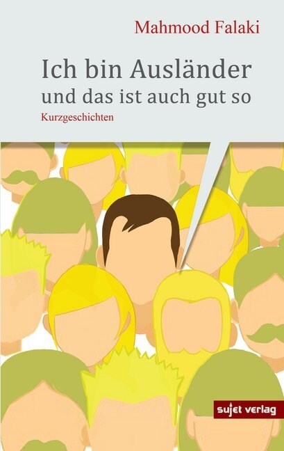 Ich bin Auslander und das ist auch gut so (Paperback)