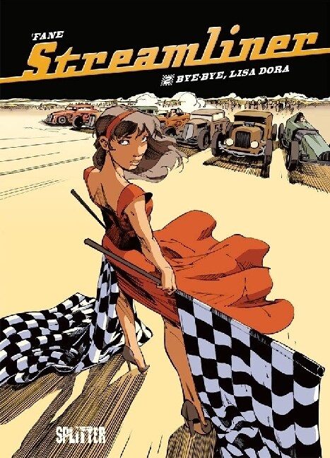 Streamliner - Bye Bye Lisa Dora (Hardcover)