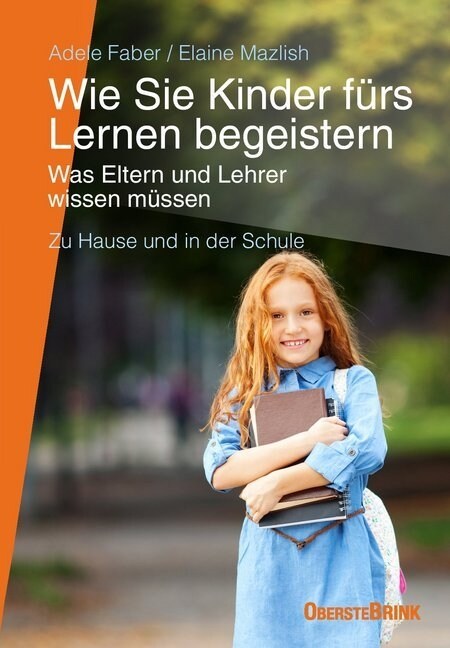 Wie Sie Kinder furs Lernen begeistern (Paperback)