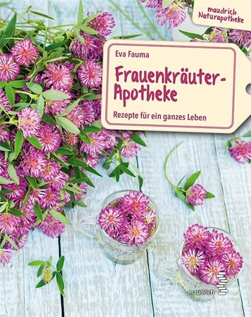 Frauenkrauter-Apotheke (Paperback)