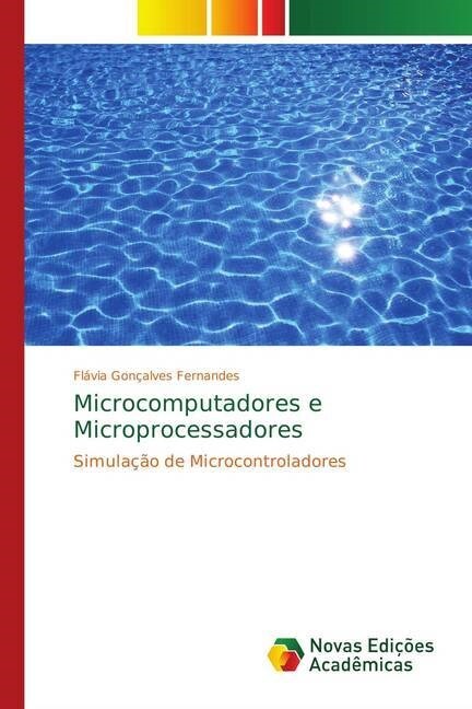 Microcomputadores e Microprocessadores (Paperback)