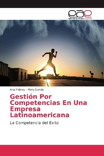 Gesti? Por Competencias En Una Empresa Latinoamericana (Paperback)