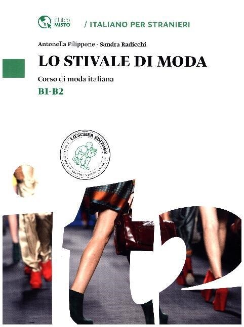 Lo Stivale di Moda B1-B2 (Paperback)