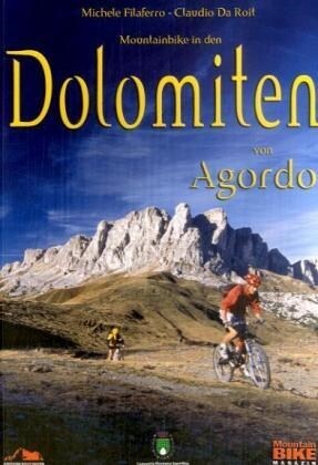 Mountainbike in den Dolomiten von Agordo (Paperback)