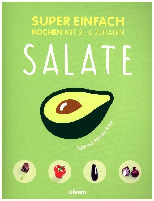 Super Einfach - Salate (Paperback)