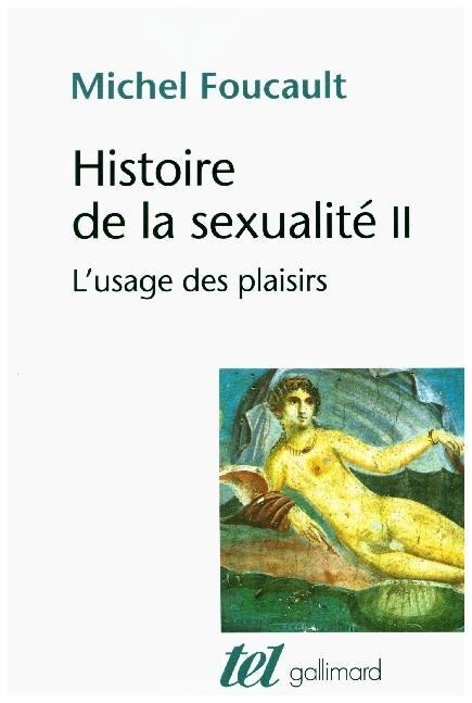 Histoire de la sexualite. Vol.2 (Paperback)