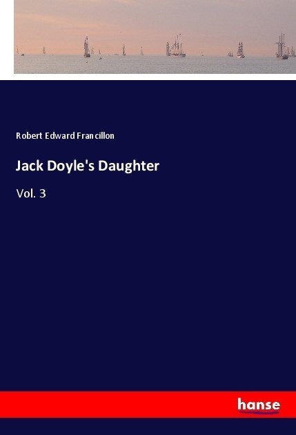Jack Doyles Daughter: Vol. 3 (Paperback)