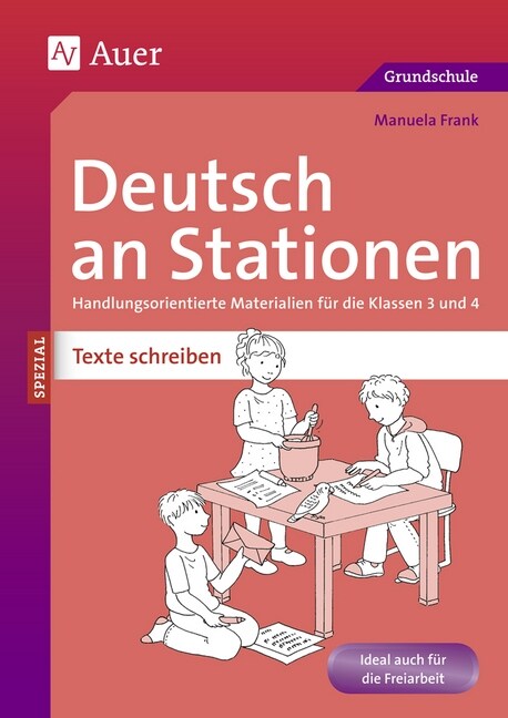 Deutsch an Stationen SPEZIAL - Texte schreiben 3/4 (Pamphlet)