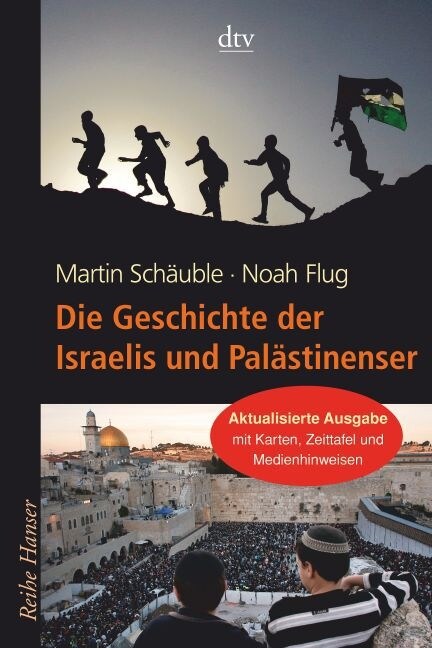 Die Geschichte der Israelis und Palastinenser (Paperback)