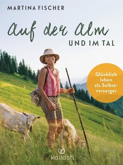 Auf der Alm und im Tal (Hardcover)