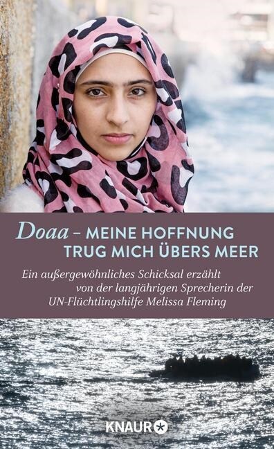 Doaa - Meine Hoffnung trug mich ubers Meer (Hardcover)