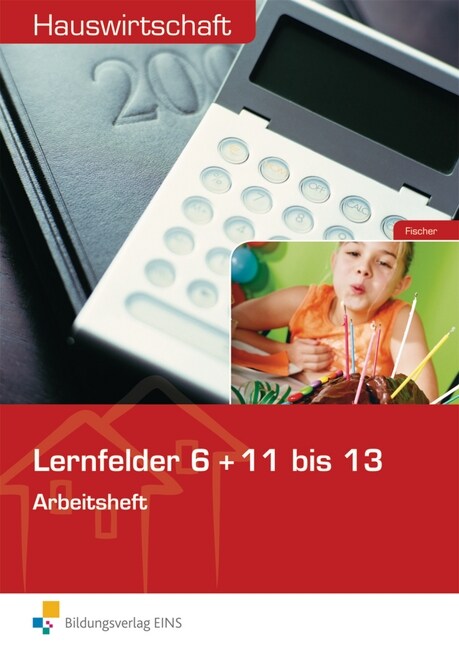 Lernfelder 6 + 11 bis 13 (Paperback)