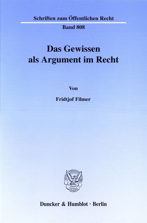 Das Gewissen ALS Argument Im Recht (Paperback)