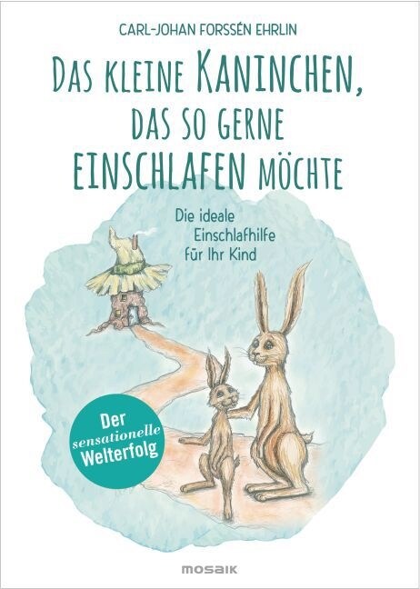 Das kleine Kaninchen, das so gerne einschlafen mochte (Hardcover)