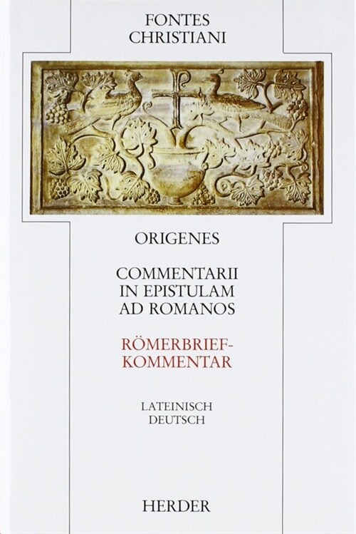 Romerbriefkommentar. Commentarii in epistulam ad Romanos. Tl.1 (Hardcover)