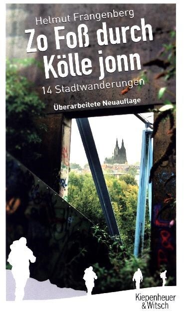 Zo Foß durch Kolle jonn (Paperback)