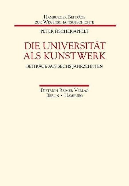 Die Universitat als Kunstwerk (Paperback)
