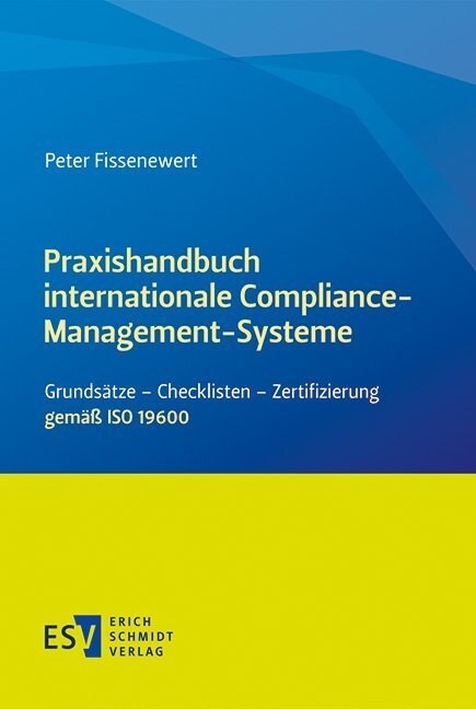 Praxishandbuch internationale Compliance-Management-Systeme (Paperback)