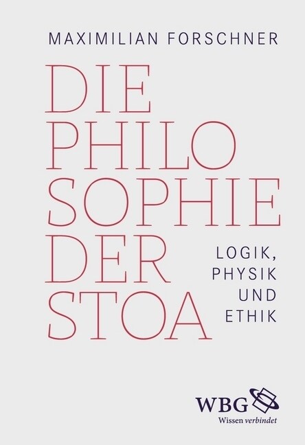 Die Philosophie der Stoa (Hardcover)