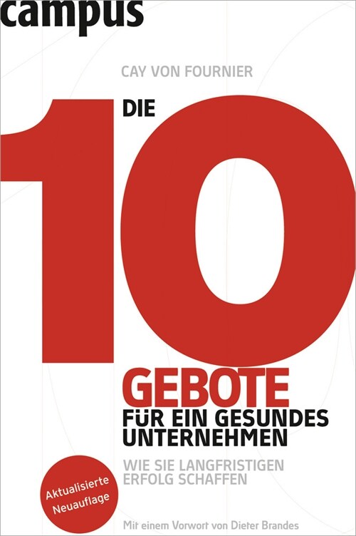 Die 10 Gebote fur ein gesundes Unternehmen (Hardcover)