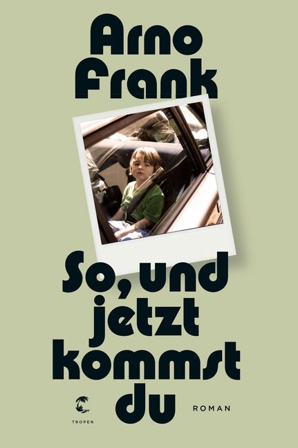 So, und jetzt kommst du (Hardcover)