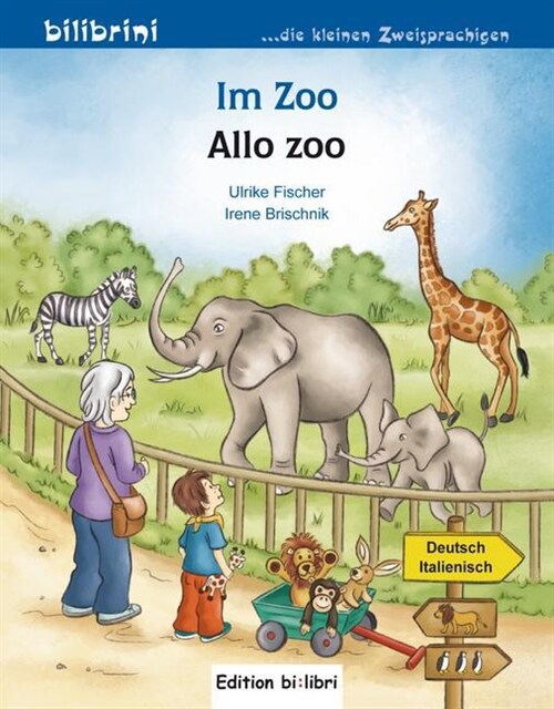 Im Zoo, Deutsch-Italienisch. Allo Zoo (Pamphlet)