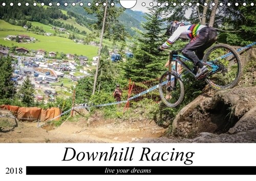 Downhill Racing 2018 (Wandkalender 2018 DIN A4 quer) (Calendar)