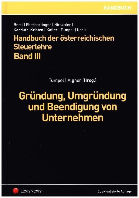 Handbuch der osterreichischen Steuerlehre, Band III (Hardcover)