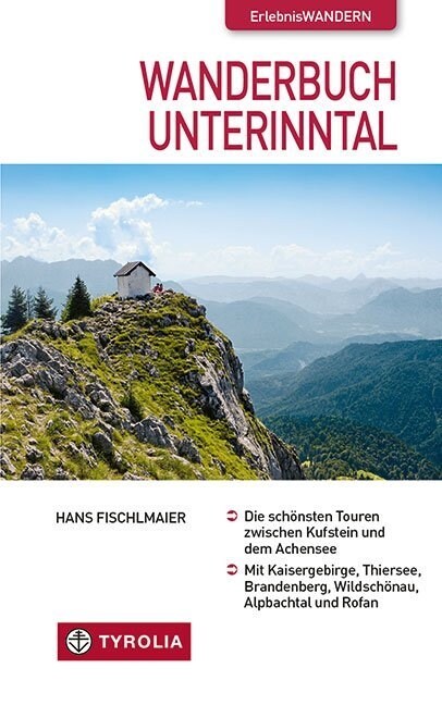 Wanderbuch Unterinntal (Paperback)