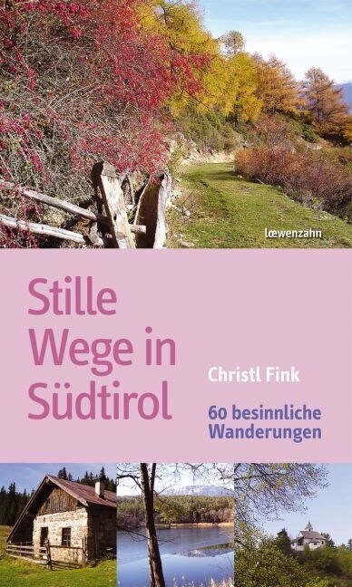 Stille Wege in Sudtirol (Paperback)