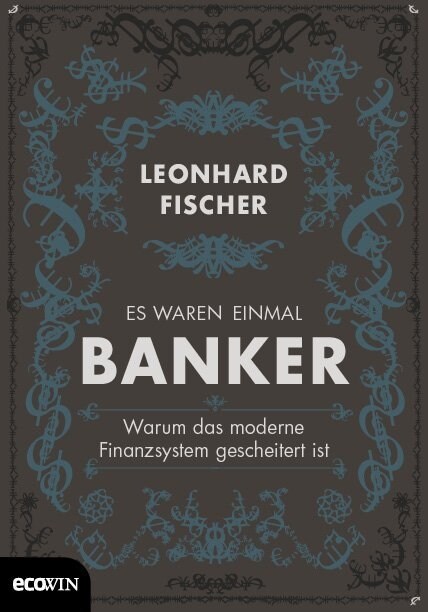 Es waren einmal Banker (Hardcover)