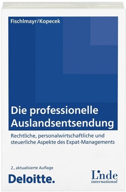 Die professionelle Auslandsentsendung (f. Osterreich) (Hardcover)
