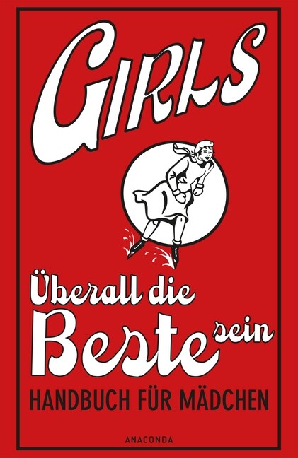 Girls - Uberall die Beste sein (Hardcover)