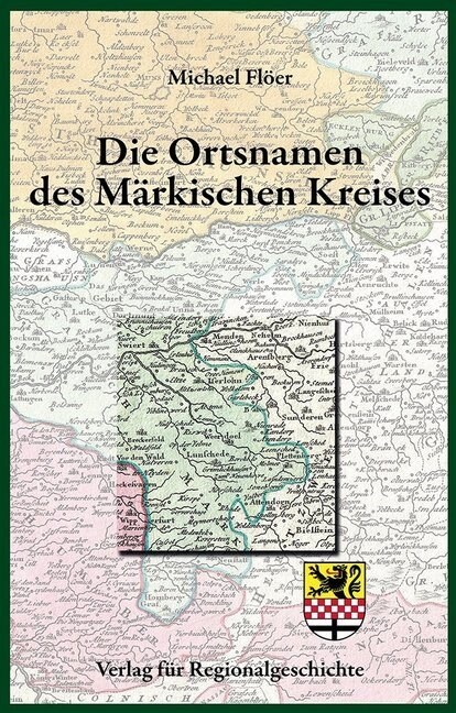 Die Ortsnamen des Markischen Kreises (Hardcover)