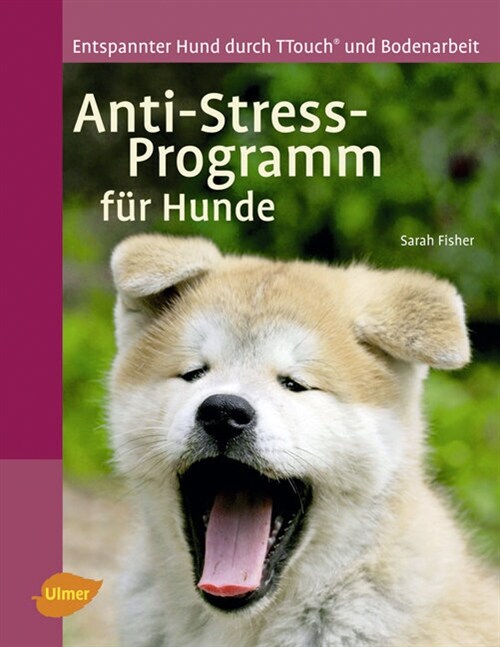 Anti-Stress-Programm fur Hunde (Hardcover)
