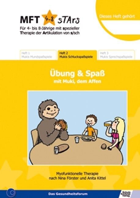 MFT 4-8 Stars - Fur 4- bis 8-Jahrige mit spezieller Therapie der Artikulation von s/sch - Ubung & Spaß mit Muki, dem Affen. H.2 (Paperback)