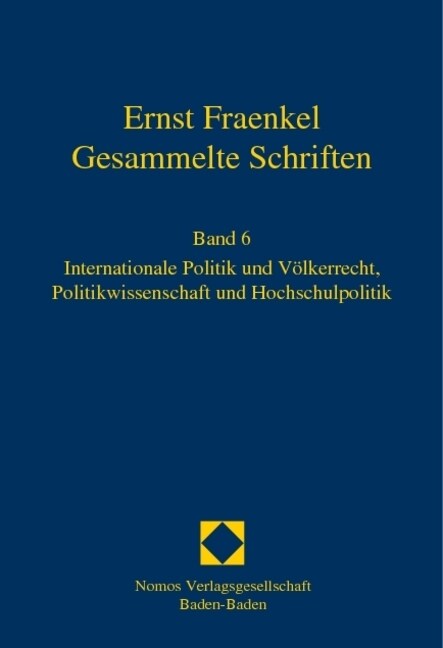 Internationale Politik und Volkerrecht, Politikwissenschaft und Hochschulpolitik (Hardcover)