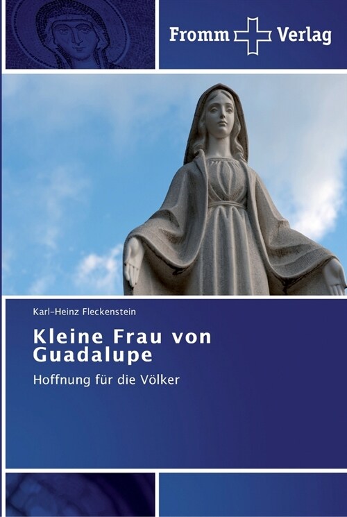 Kleine Frau von Guadalupe (Paperback)