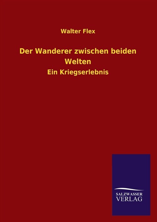 Der Wanderer zwischen beiden Welten (Paperback)