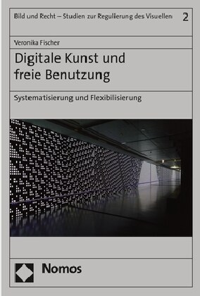 Digitale Kunst und freie Benutzung (Paperback)