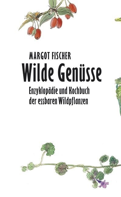 Wilde Genusse, 2 Bde. (Hardcover)