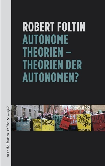 Autonome Theorien - Theorien der Autonomen？ (Paperback)