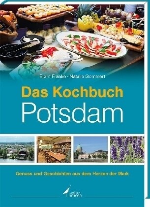 Das Kochbuch Potsdam (Hardcover)