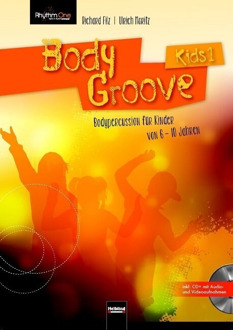 BodyGroove Kids 1, m. CD-ROM (Paperback)
