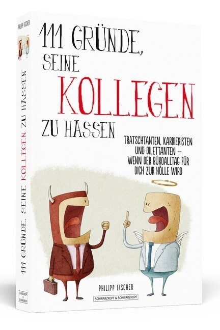 111 Grunde, seine Kollegen zu hassen (Paperback)